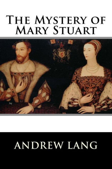 The Mystery of Mary Stuart