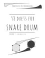 58 duets for snare drum: Volume 1