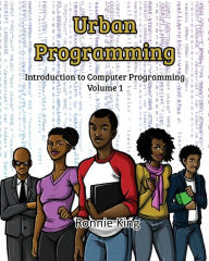 Title: Urban Programming: An Introduction to Computer Programming, Author: Ronnie King