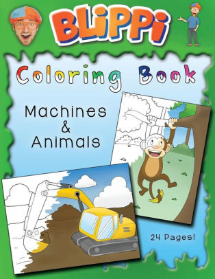 Download Blippi Coloring Book Animals Machines By Stevin John Blippi Paperback Barnes Noble