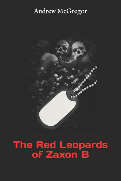 The Red Leopards of Zaxon B