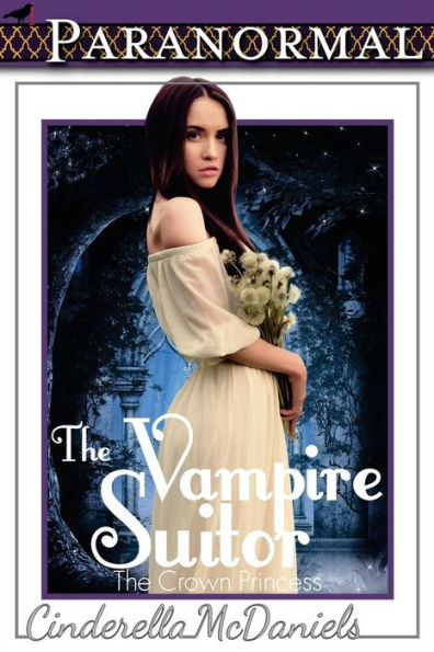 The Vampire Suitor (The Crown Princess)