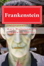 Frankenstein: Frankenstein By Mary Wollstonecraft (Godwin) Shelley