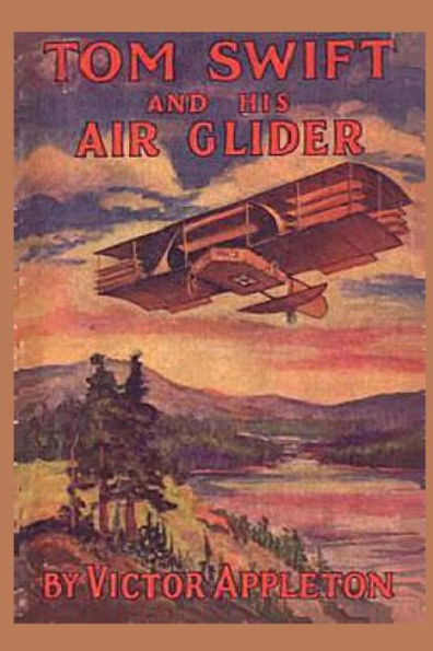 Tom Swift and his Air Glider