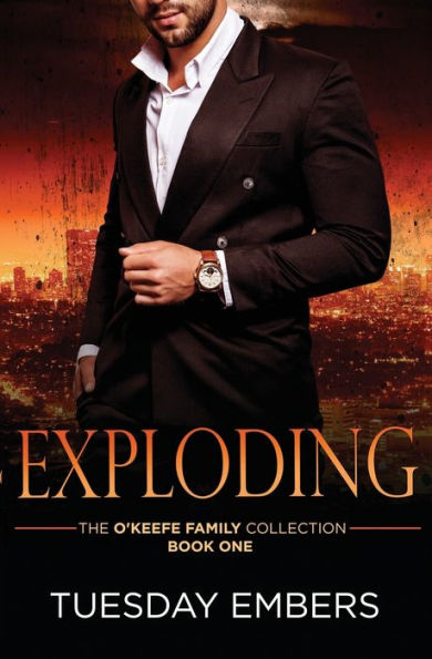 Exploding: A Mafia Romance