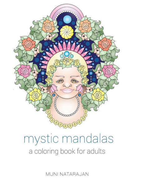 Mystic Mandalas: A Coloring Book for Adults
