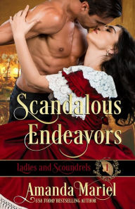 Title: Scandalous Endeavors, Author: Amanda Mariel