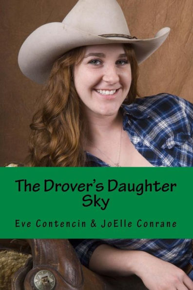 The Drover's Daughter: The Drover' Daughter Series