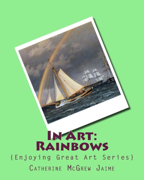 In Art: Rainbows