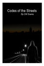 Codes of the Streets