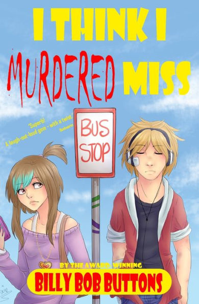 I Think I Murdered Miss