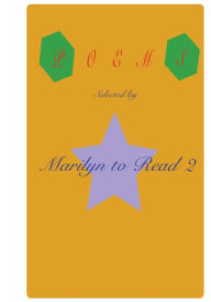 Title: Poems Selected by Marilyn to Read 2, Author: Marilyn M. Williams