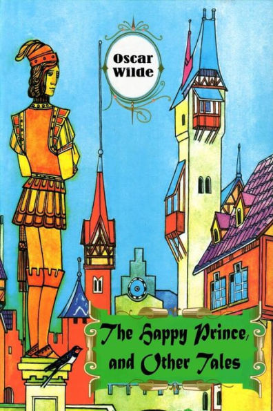 The Happy Prince and Other Tales