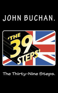 Title: The Thirty-Nine Steps., Author: John Buchan