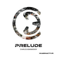 Title: Prelude, Author: Charles Bombardier