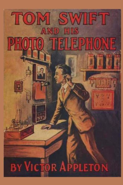 Tom Swift and his Photo Telephone