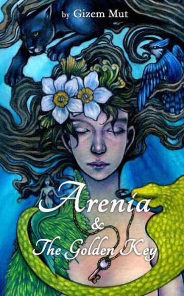 Arenia: & The Golden Key