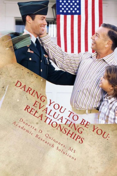 Daring You to be YOU: Evaluating Relationships: Evaluating Relationships