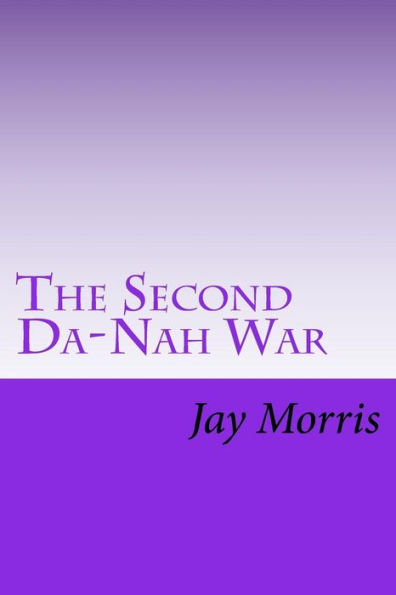 The Second Da-Nah War