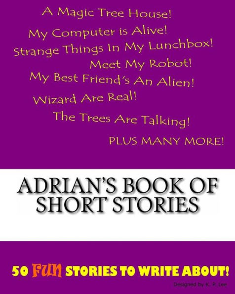 Adrian's Book Of Short Stories