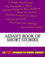 Aidan's Book Of Short Stories