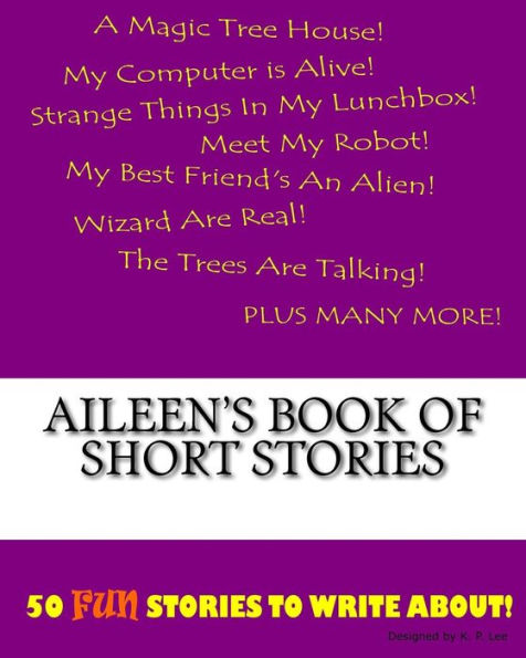 Aileen's Book Of Short Stories