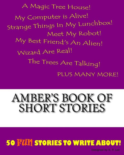 Amber's Book Of Short Stories
