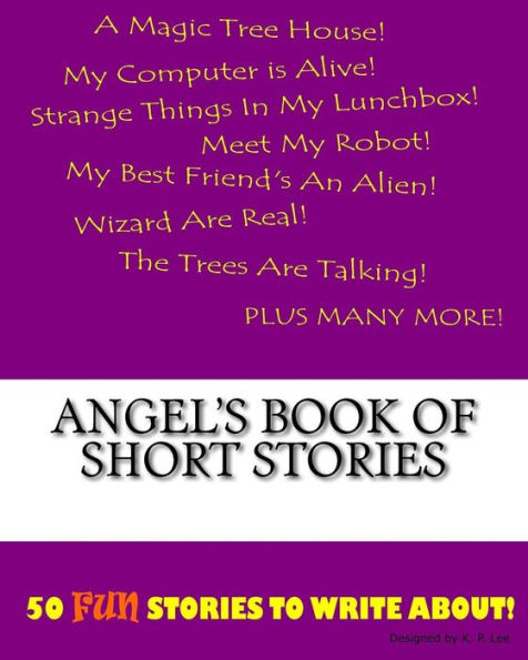 Angel's Book Of Short Stories