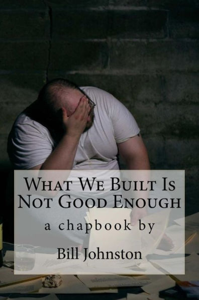 What We Built Is Not Good Enough