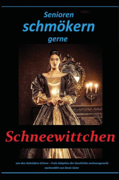 Senioren schmï¿½kern gerne: Schneewittchen