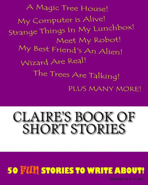 Claire's Book Of Short Stories