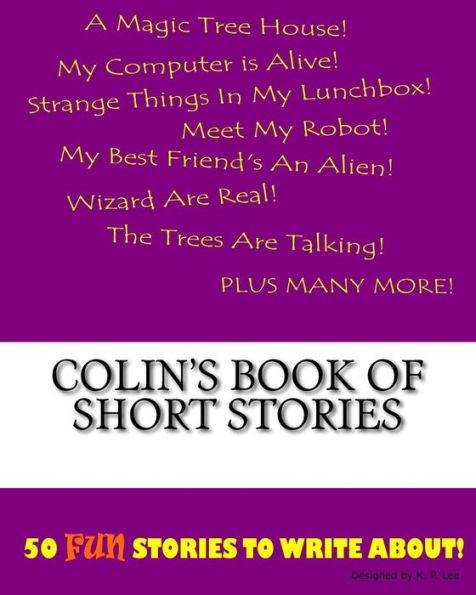 Colin's Book Of Short Stories