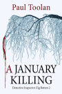 A January Killing: Detective Inspector Zig Batten 2