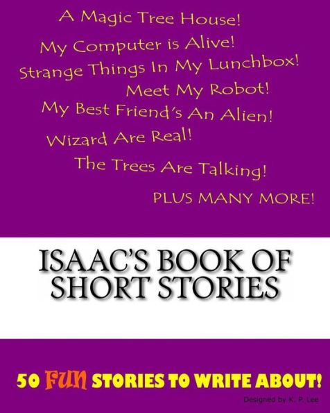 Isaac's Book Of Short Stories