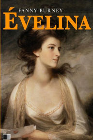 Title: ï¿½velina ou l'entrï¿½e d'une jeune personne dans le Monde, Author: Fanny Burney