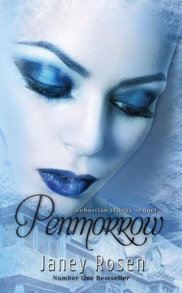 Penmorrow: A Sebastian Trilogy Sequel