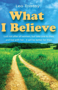 Title: What I Believe, Author: Constantine Popoff