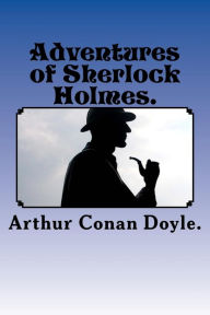 Title: Adventures of Sherlock Holmes., Author: Arthur Conan Doyle