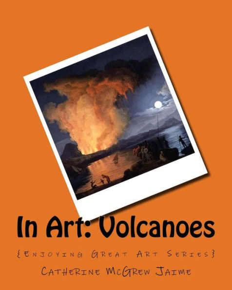 In Art: Volcanoes