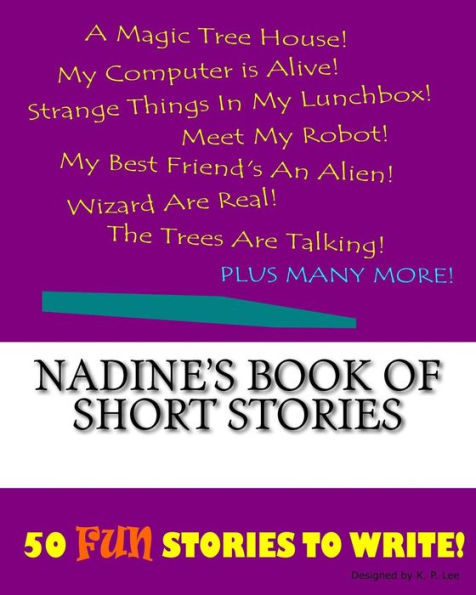 Nadine's Book Of Short Stories
