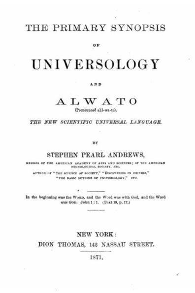 The primary synopsis of universology and Alwato