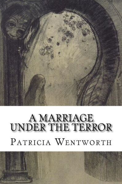 A Marriage under the Terror