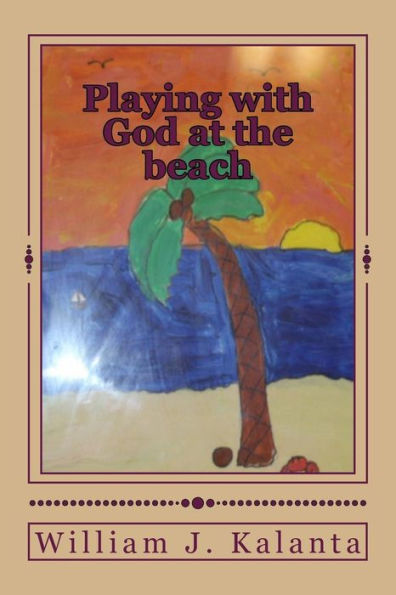 Playing with God at the beach