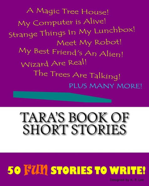 Tara's Book Of Short Stories