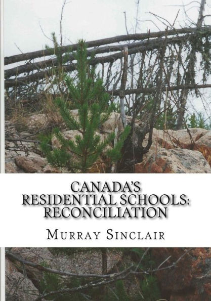 Canada's Residential Schools: Reconciliation