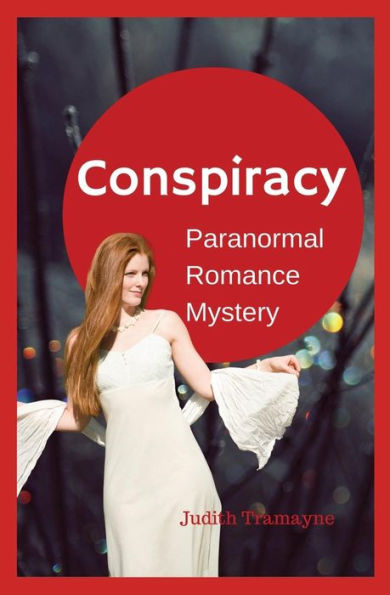 Conspiracy: Paranormal Romance Mystery