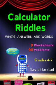 Title: 90 Calculator Riddles: Where Answers Are Words, Author: David Harstad