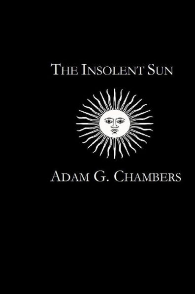 The Insolent Sun