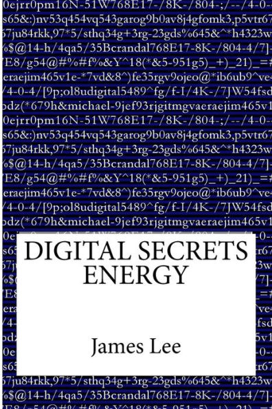 Digital Secrets: Energy