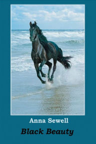 Title: Black Beauty, Author: Anna Sewell